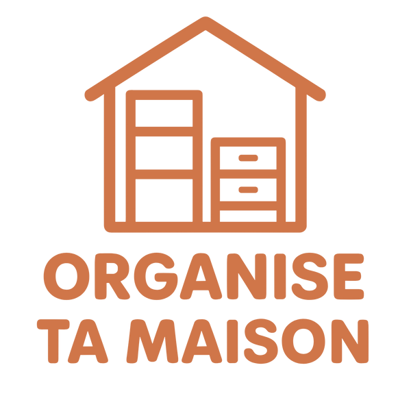 Organise ta maison